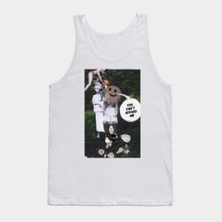 You can't afford us Tank Top